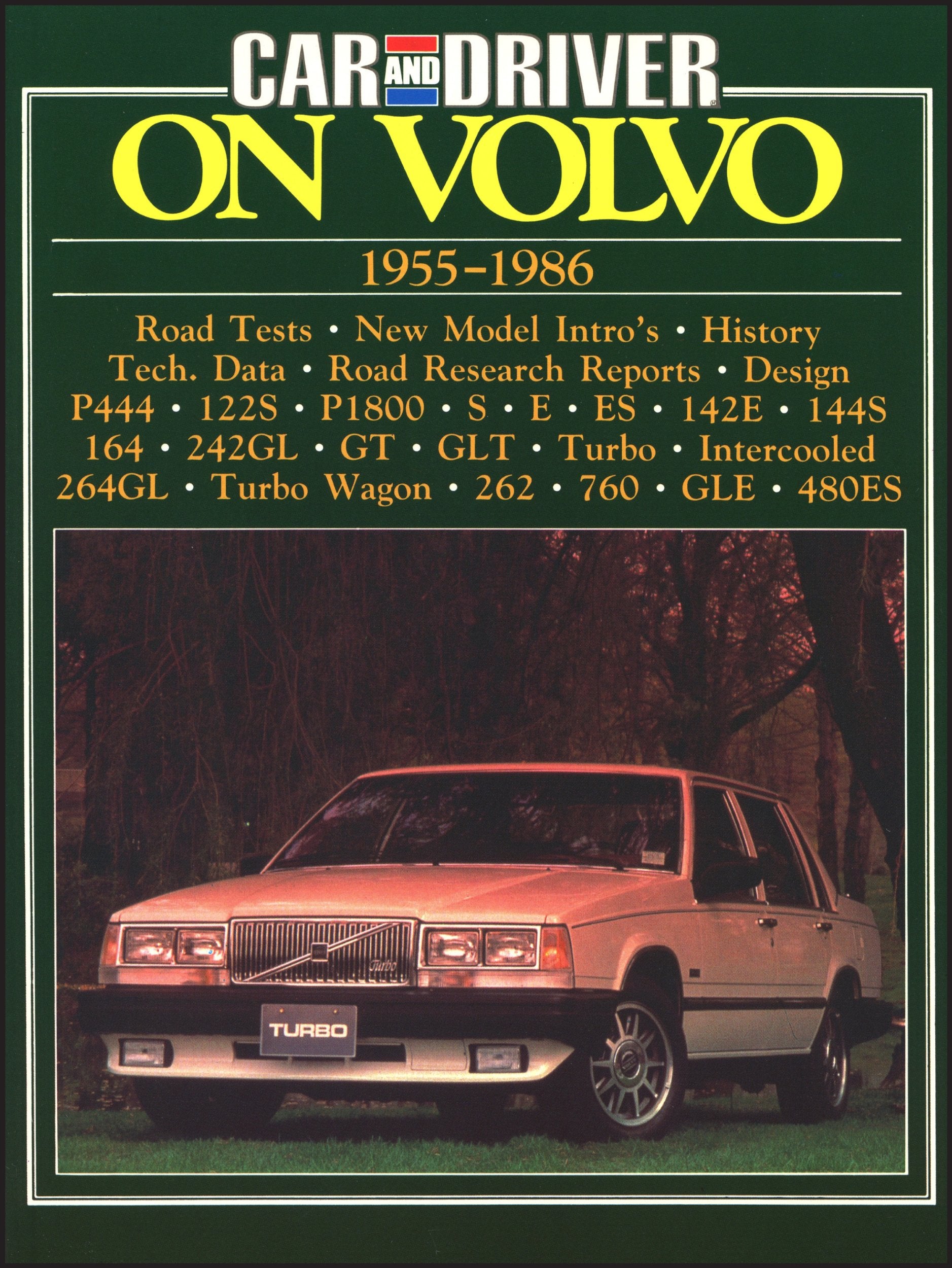 "Car & Driver" on Volvo, 1955-86 book