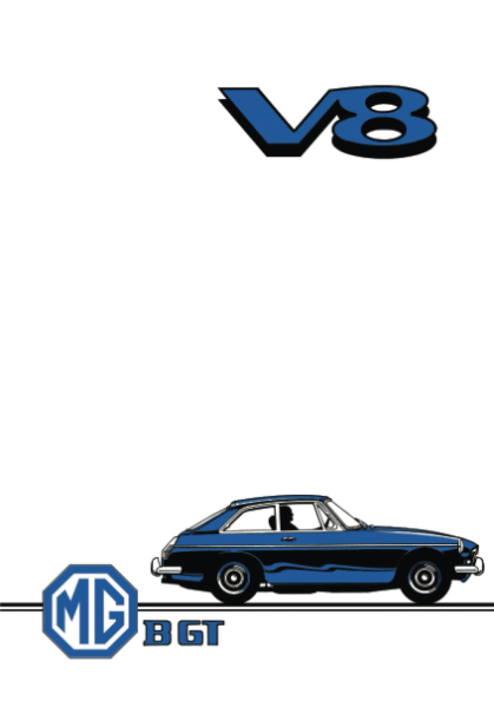 MG MGB GT V8 Owner Handbook: AKD 8423 (4th Edition) book