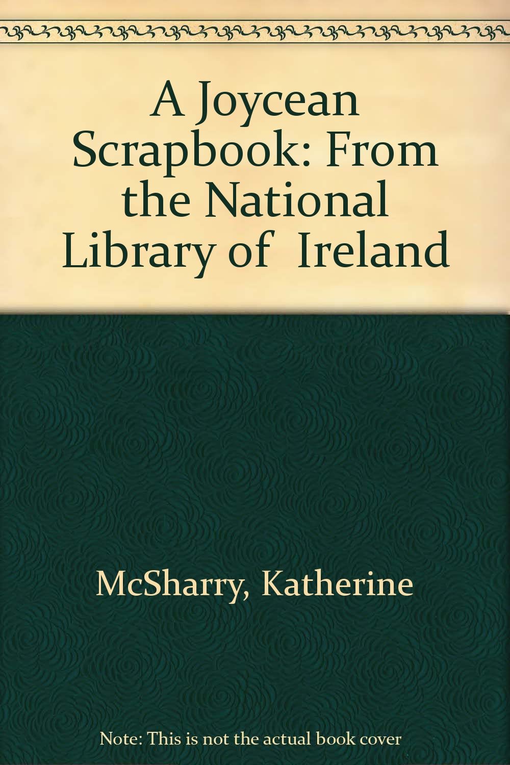 A Joycean Scrapbook: From the National Library of Ireland Contemporary literature