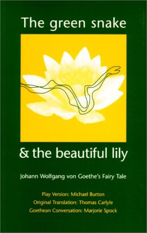The Green Snake and the Beautiful Lily book