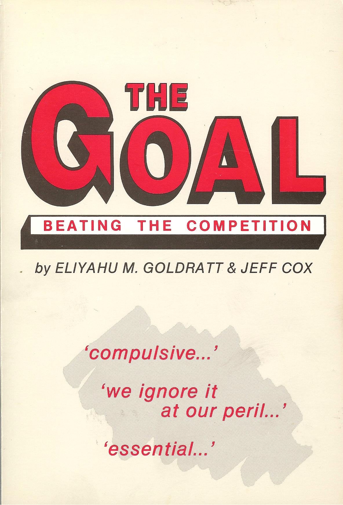 The Goal: Beating the Competition book