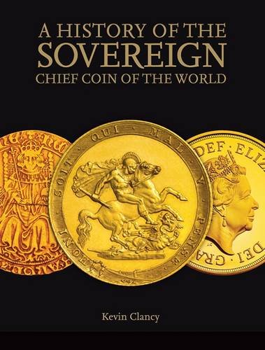 A History of the Sovereign Chief Coin of the World Hobbies & Crafts