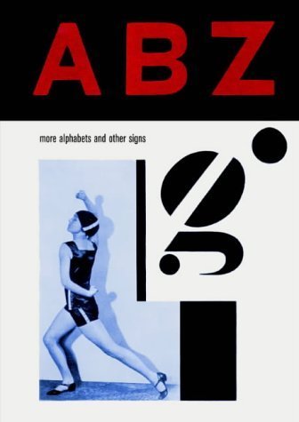 ABZ: More Alphabets and Other Signs Film, Art & Culture