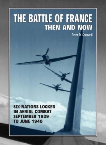 The Battle of France Then and Now Social Sciences