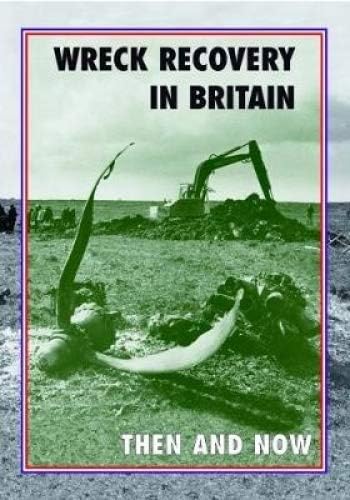 Wreck Recovery in Britain Then and Now Social Sciences