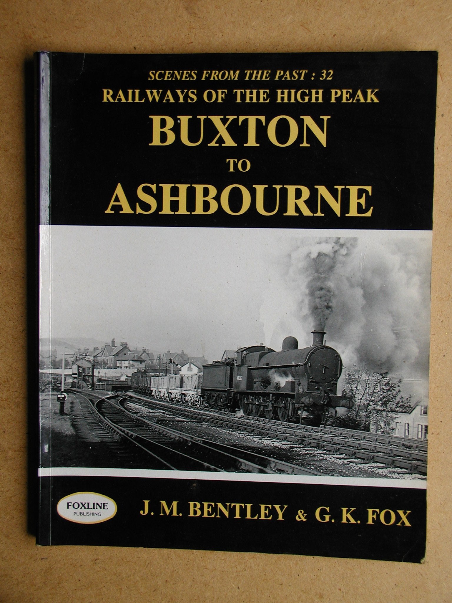 Railways of the High Peak: Buxton to Ashbourne book