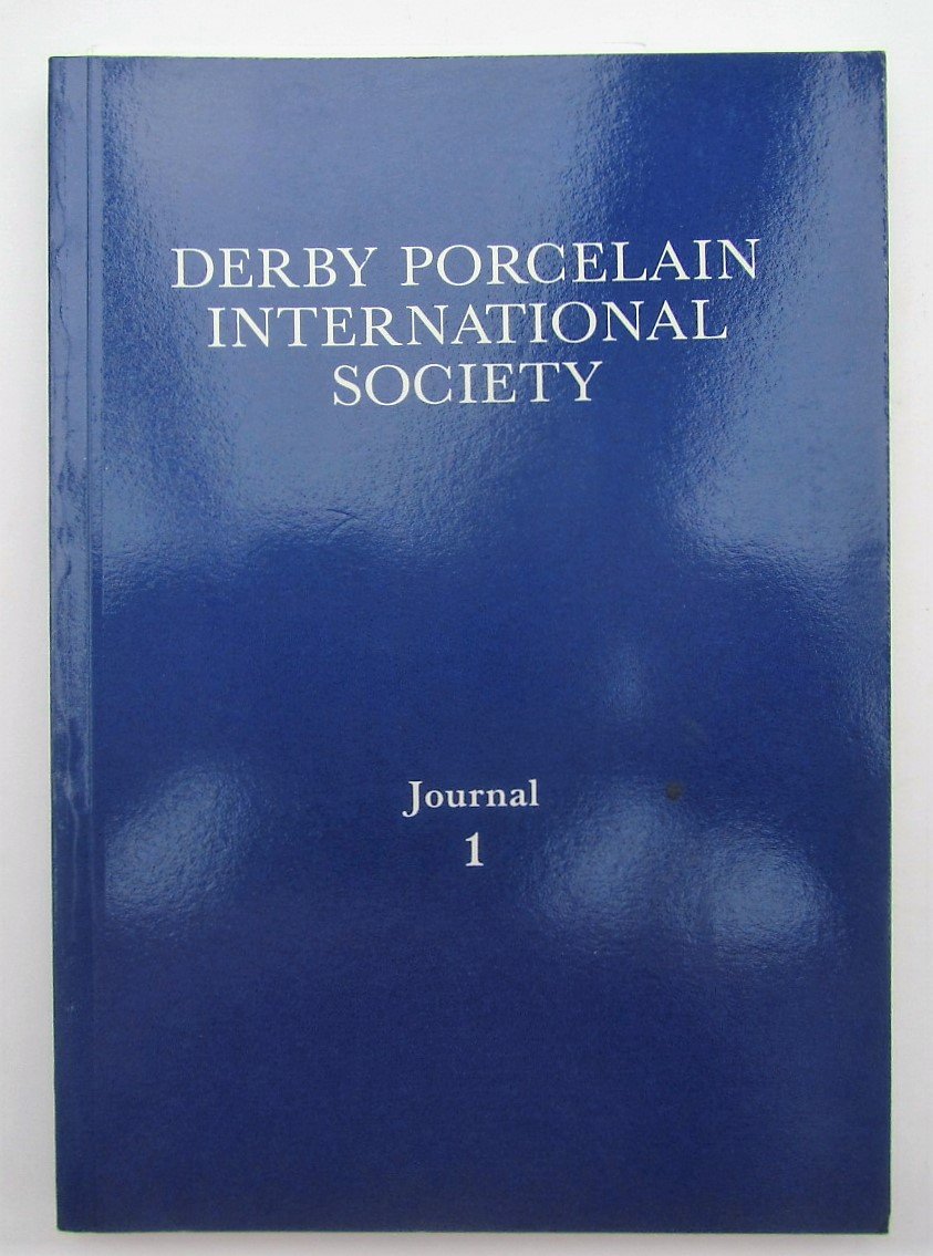 Derby Porcelain International Society: Journal 1 Books