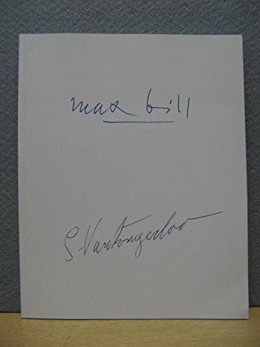 Max Bill, Georges Vantongerloo - A Working Friendship: 50 Years of Sculpture, Painting and Drawing Books