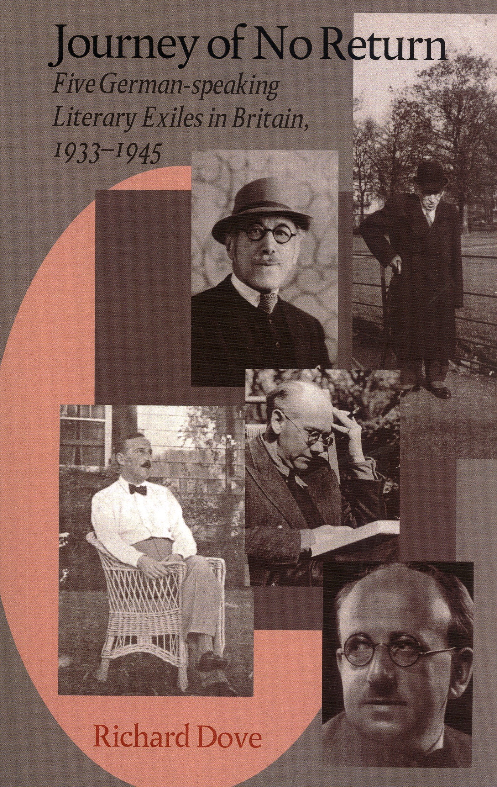 Journey of No Return: Five German Speaking Literary Exiles in Britain 1933-45 Contemporary literature