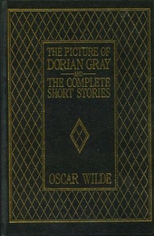 The Picture of Dorian Gray and The Complete Short Stories book