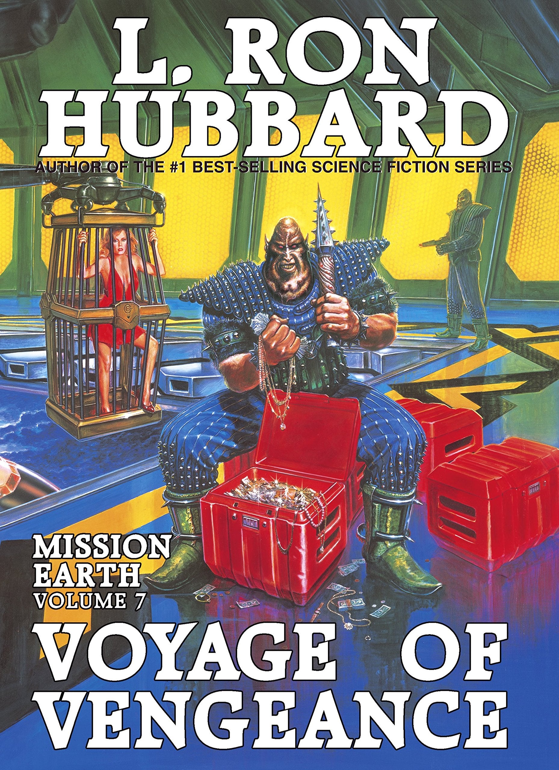 Mission Earth 7, Voyage of Vengeance book