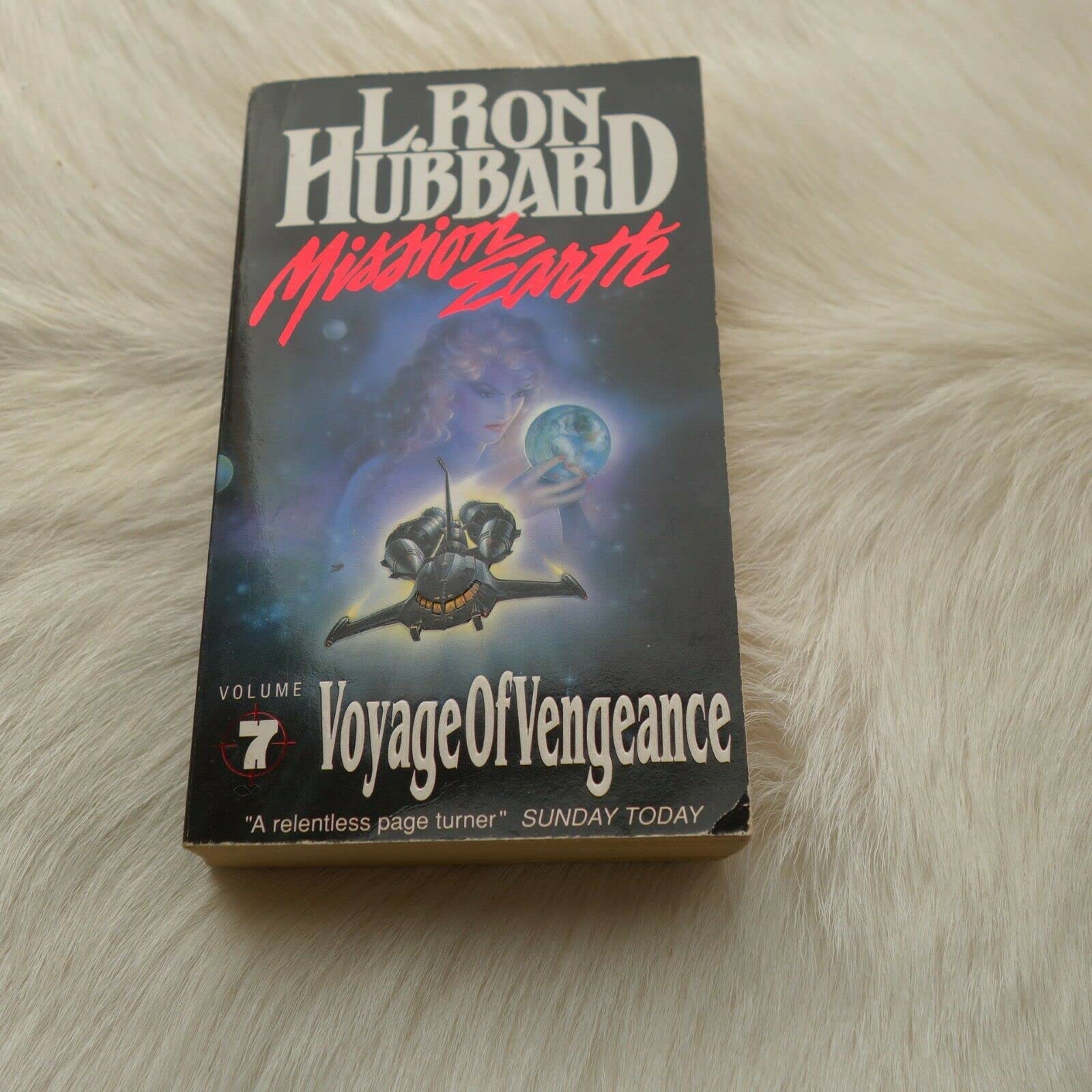 Mission Earth 7, Voyage of Vengeance Contemporary literature