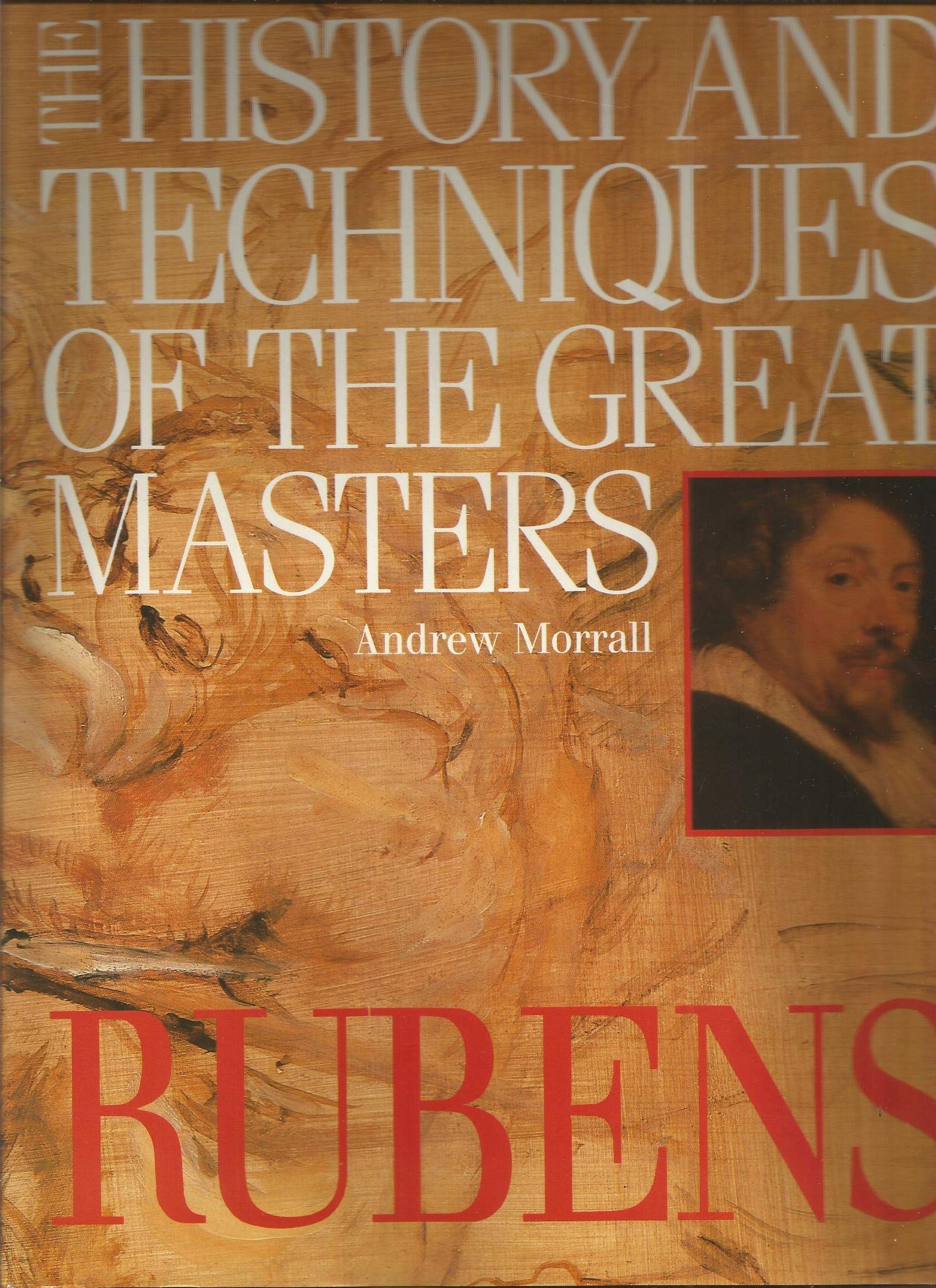 Rubens (The History & Techniques of the Great Masters) Film, Art & Culture
