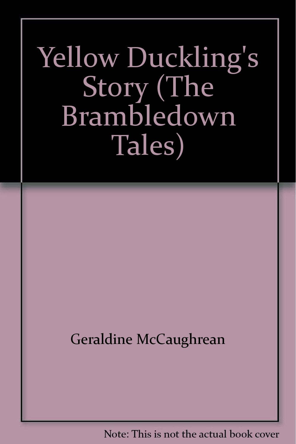 Brambledown Tales: Yellow Duckling's Story (The Brambledown tales) Books
