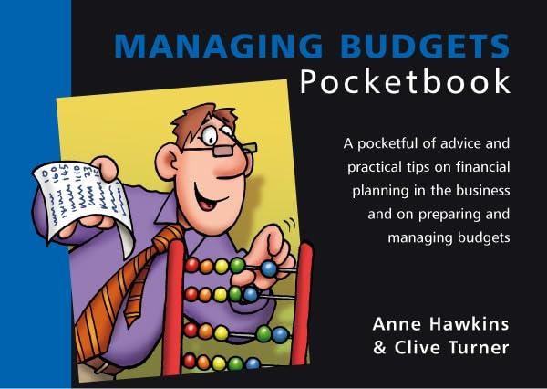 Managing Budgets Pocketbook: Managing Budgets Pocketbook book