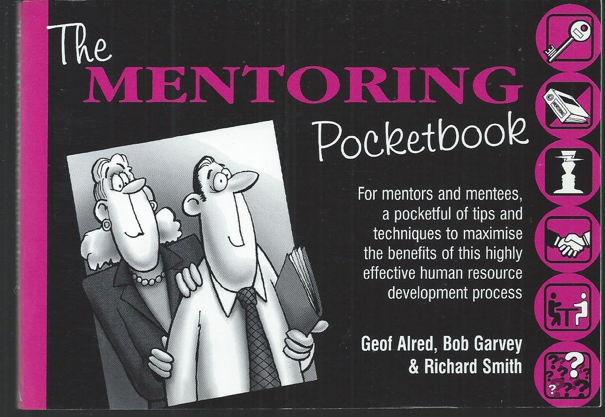 The Mentoring Pocketbook (The manager series) Business, Finance & Career