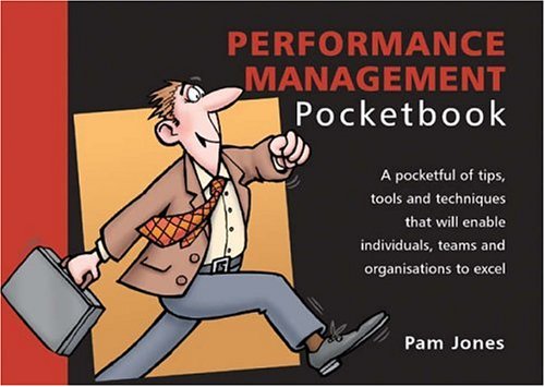 The Performance Management Pocketbook (The manager series) Business, Finance & Career