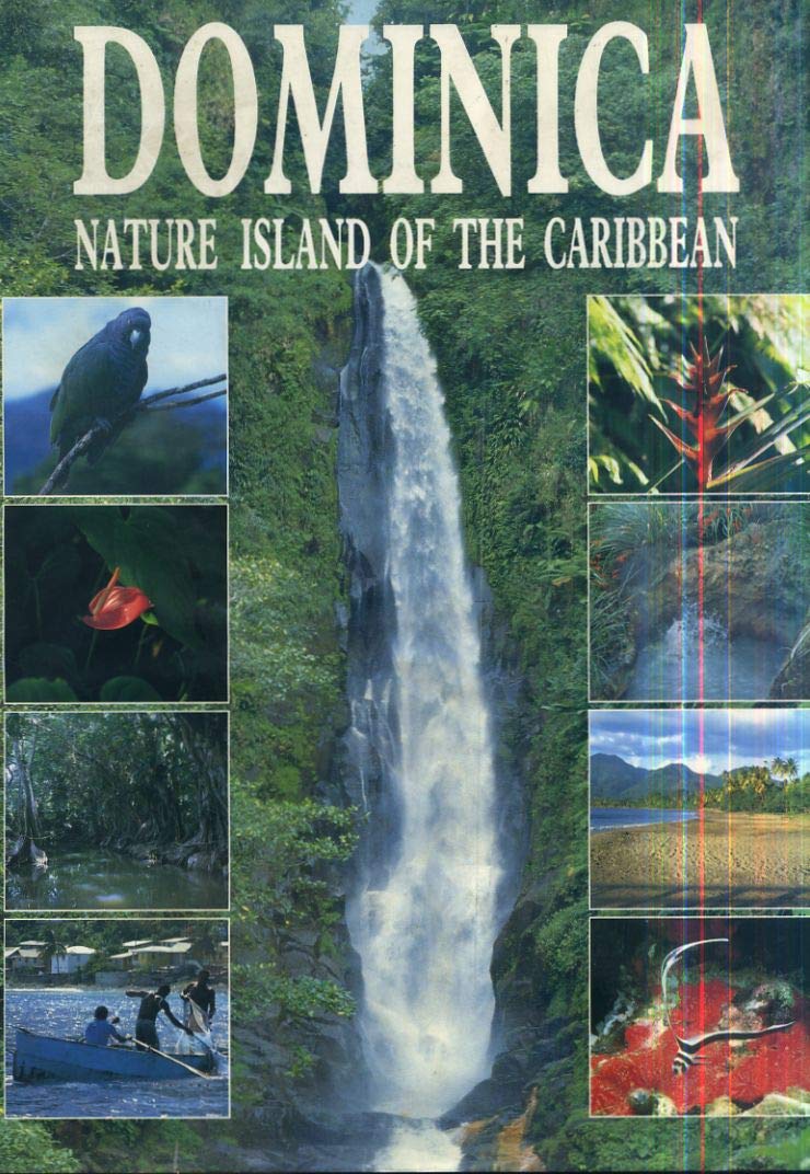 Dominica: Nature Island of the Caribbean book