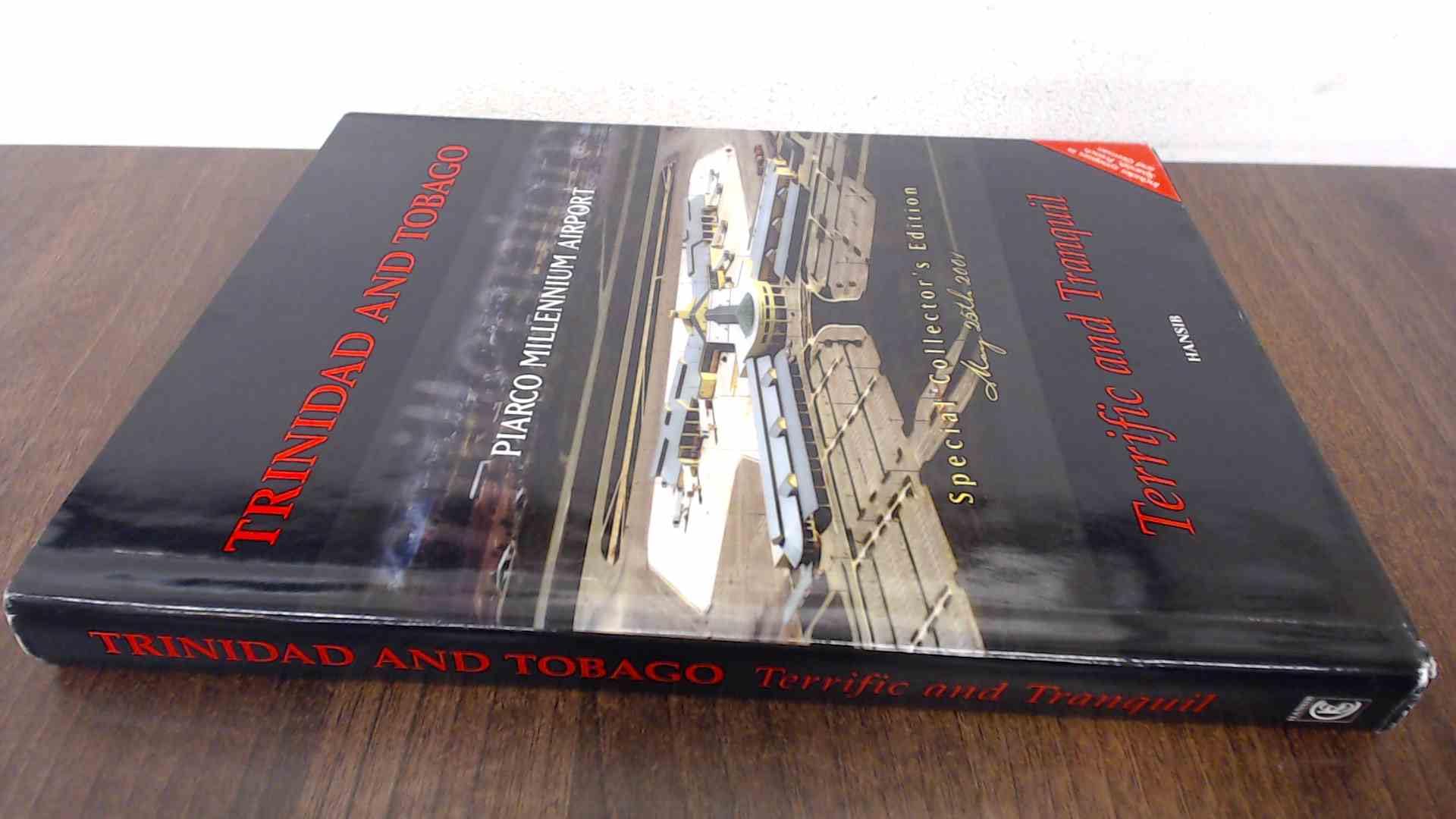 Trinidad And Tobago: Terrific and Tranquil book