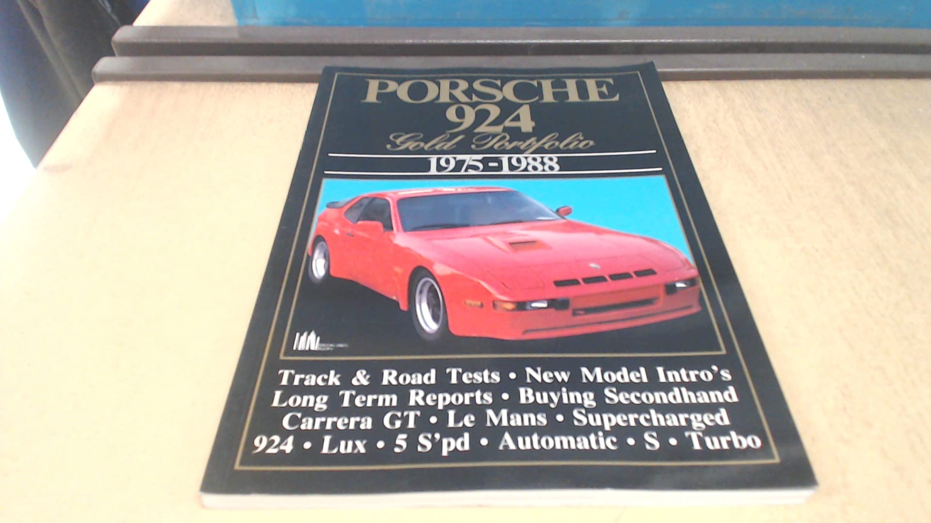 Porsche 924: Gold Portfolio 1975-1988 (Gold Portfolio Series) Leisure, Home & Garden
