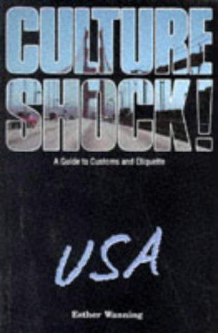 Culture Shock! USA: A Guide to Customs and Etiquette Leisure, Home & Garden