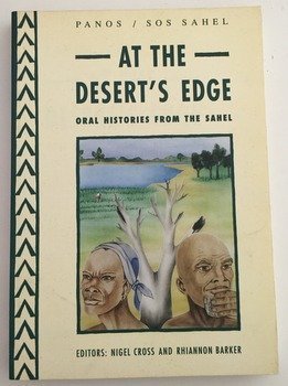 At the Desert's Edge: Oral Histories from the Sahel General education