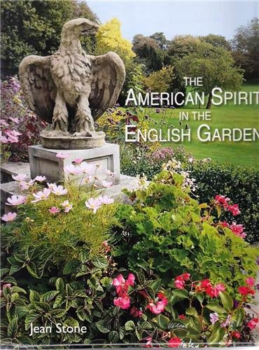 The American Spirit in the English Garden Film, Art & Culture