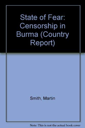 State of Fear: Censorship in Burma (Country report) Social Sciences