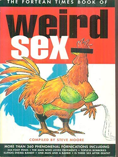 "Fortean Times" Book of Weird Sex Social Sciences