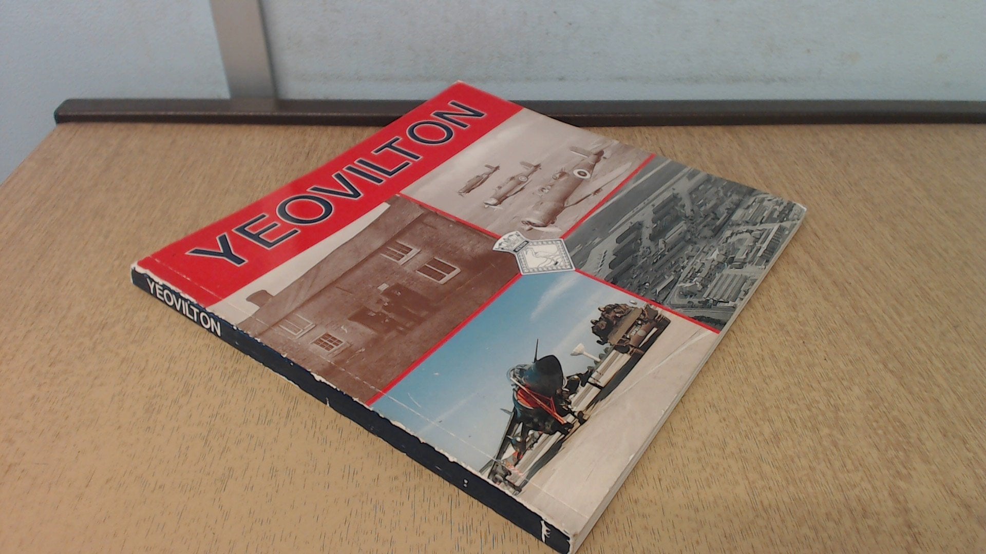Yeovilton: The History of the Royal Naval Air Station, Yeovilton, 1940-90 book