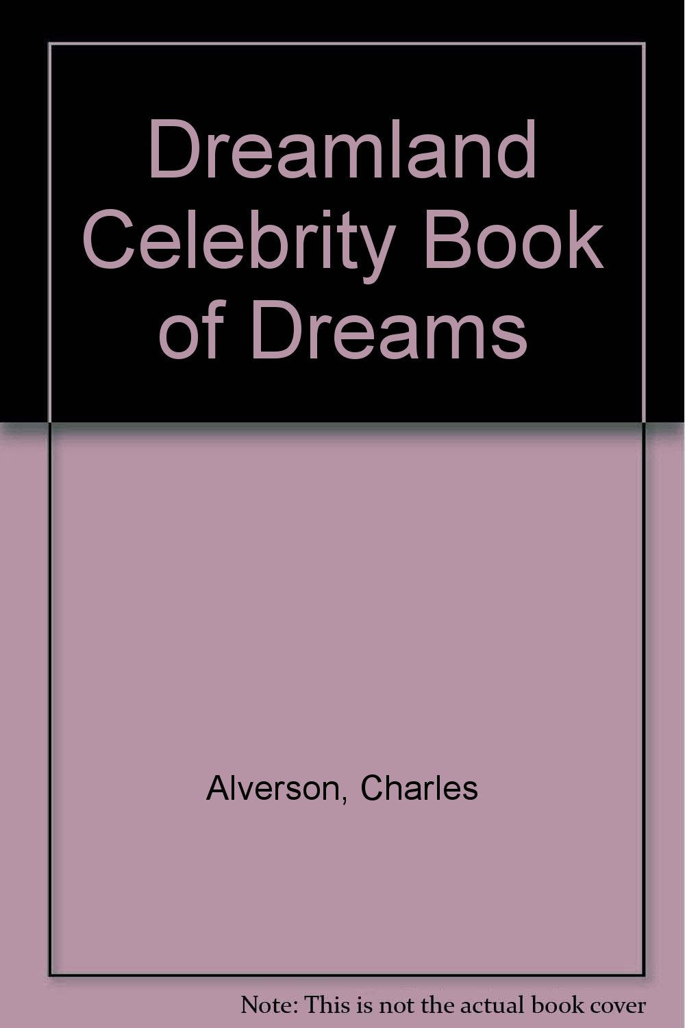 Dreamland Celebrity Book of Dreams Psychology