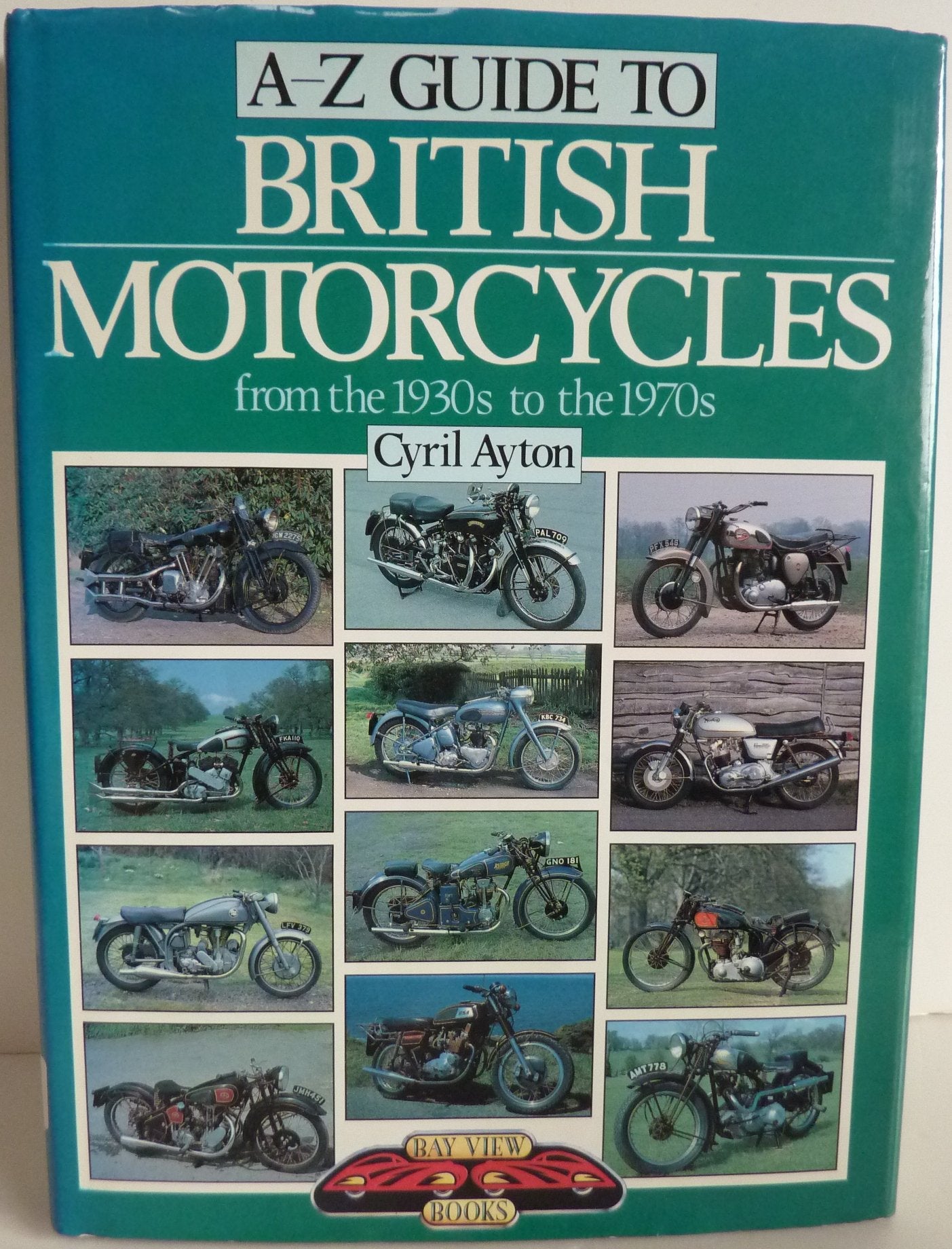 A-Z Guide to British Motorcycles from the 1930s to the 1970s Hobbies & Crafts