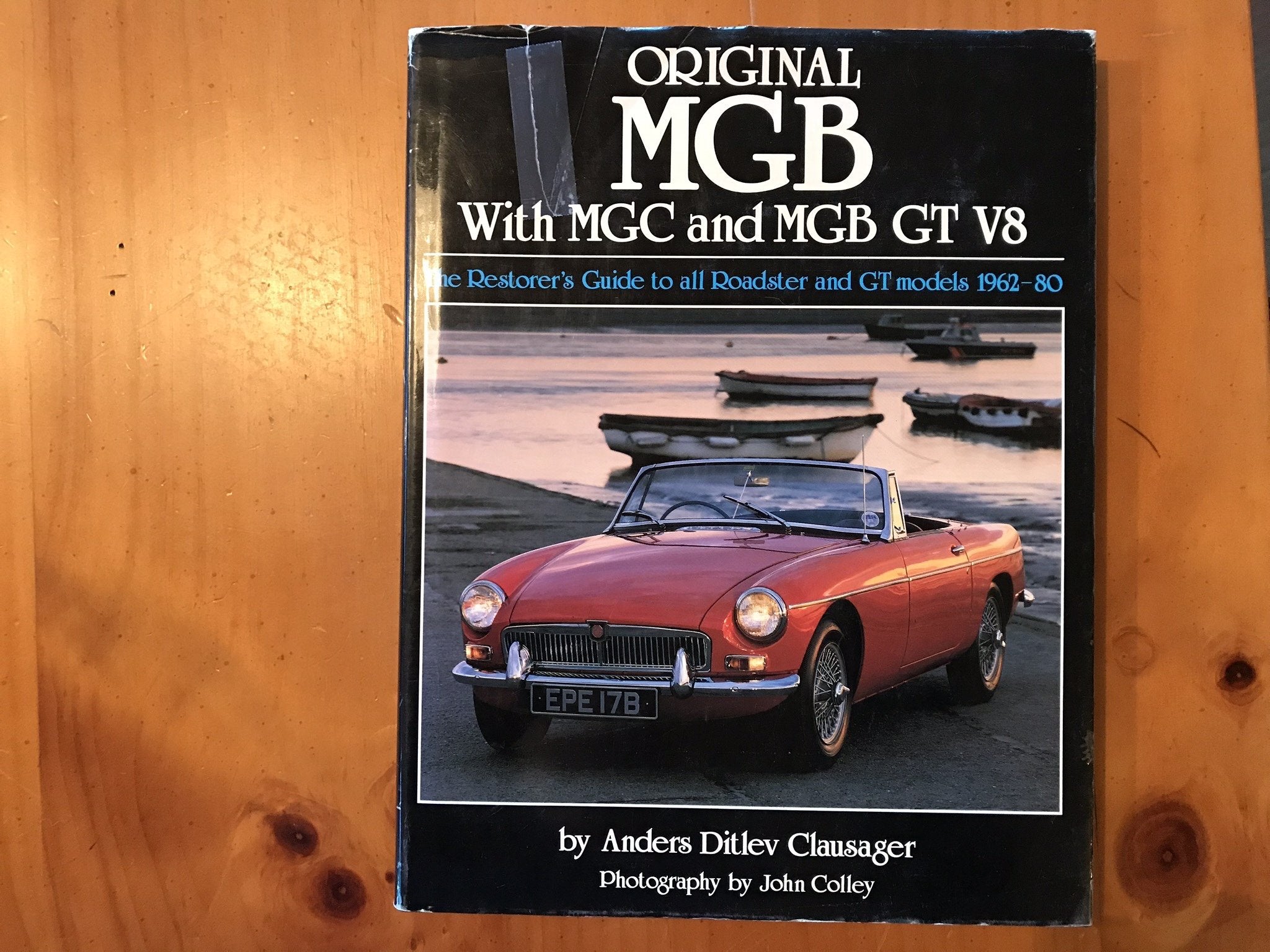 Original MGB: With MGC and MGB GT V8 (Original S.) Leisure, Home & Garden
