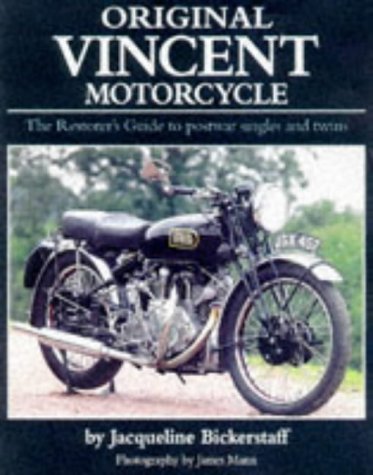 Original Vincent Motorcycle: The Restorer's Guide to Postwar Singles and Twins (Original Series) Hobbies & Crafts