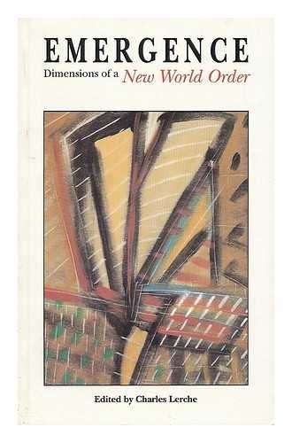 Emergence: Dimensions of a New World Order (New World Order S.) Religion & Esotericism