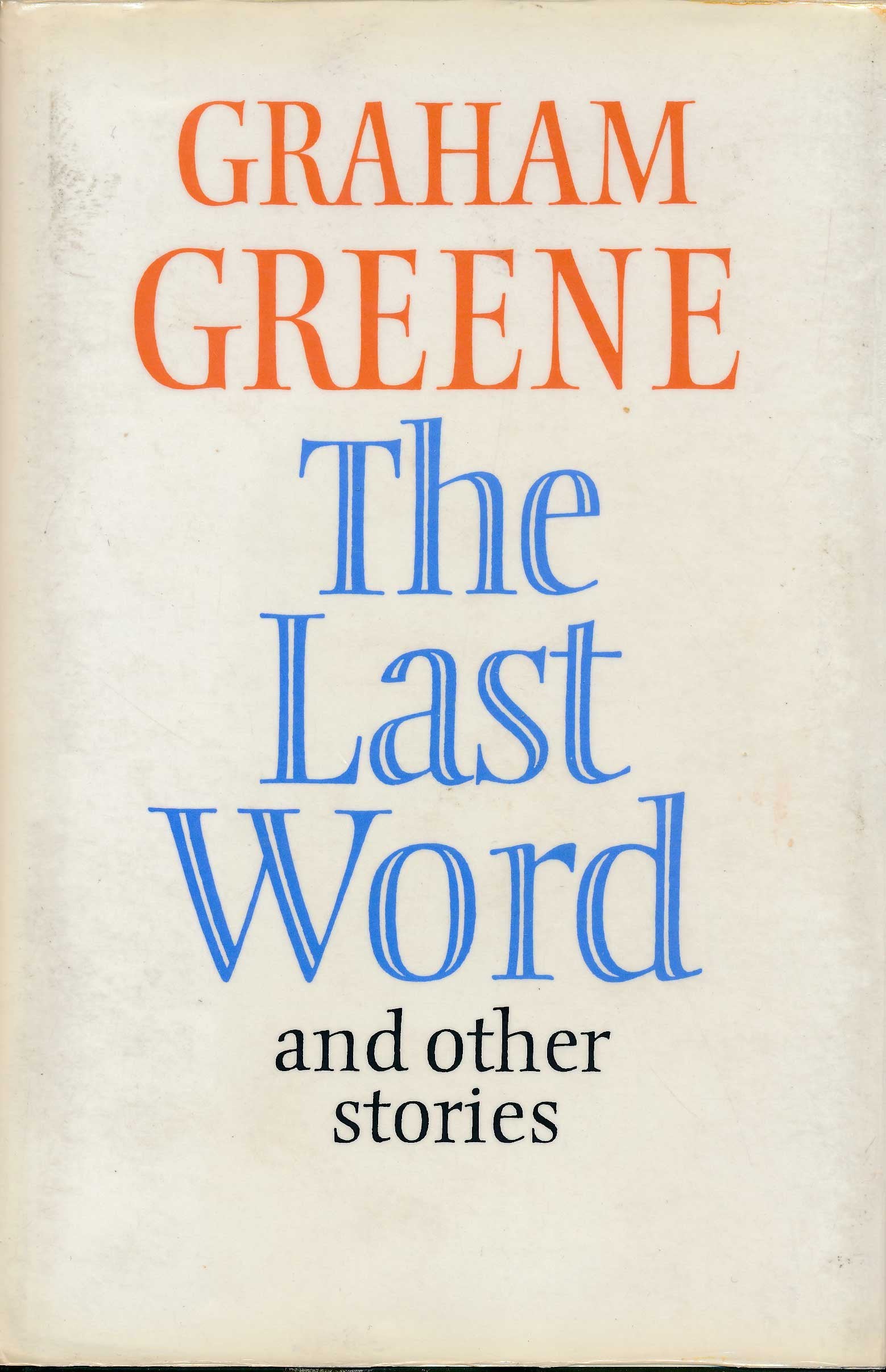 The Last Word, and Other Stories Essays & Short Stories