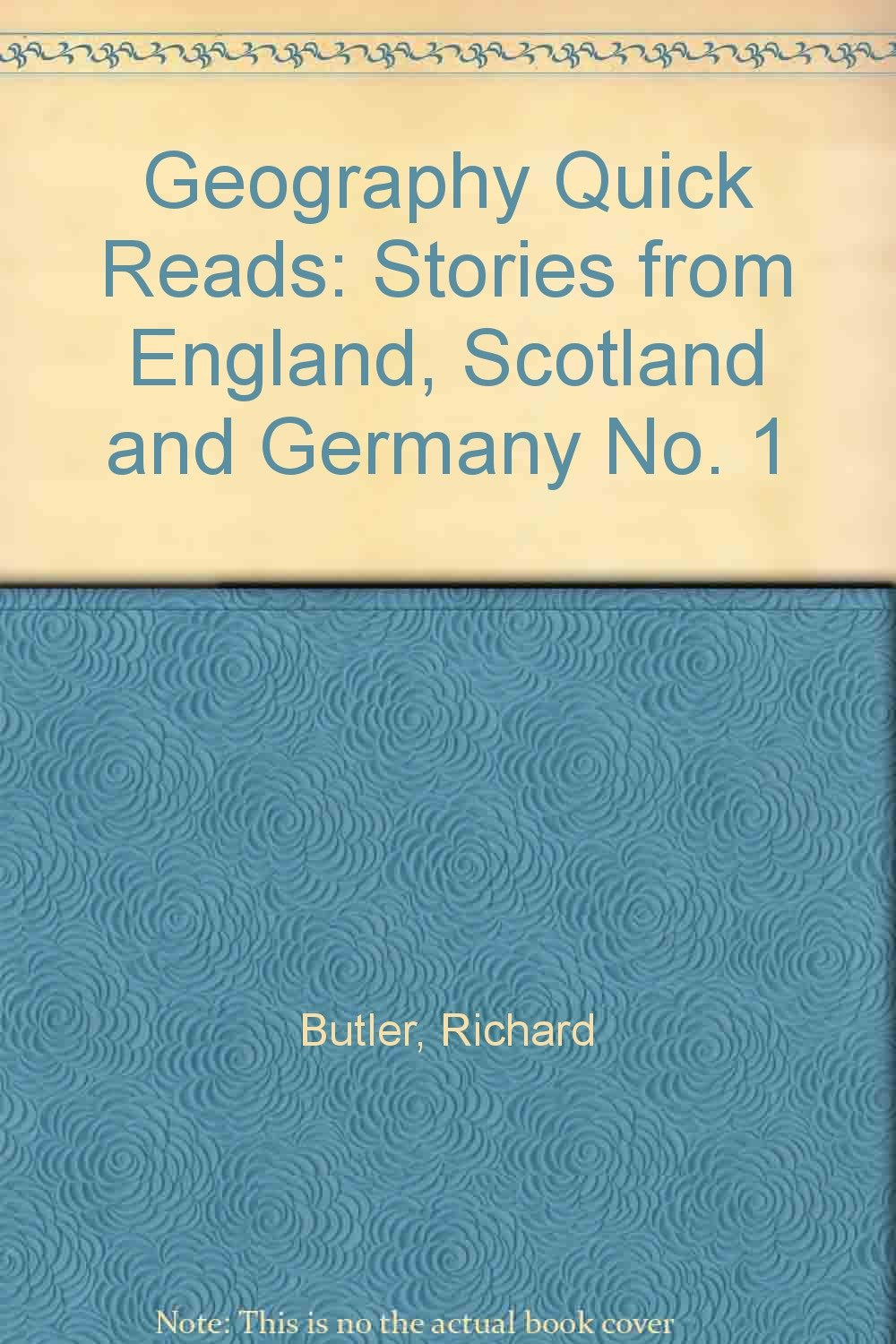 Stories from England, Scotland and Germany (No. 1) (Geography quick reads) Non-fiction