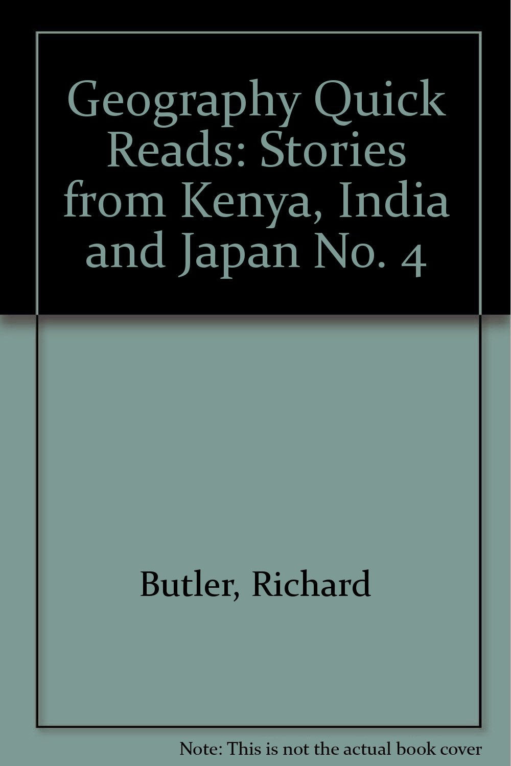 Stories from Kenya, India and Japan (No. 4) (Geography quick reads) Non-fiction
