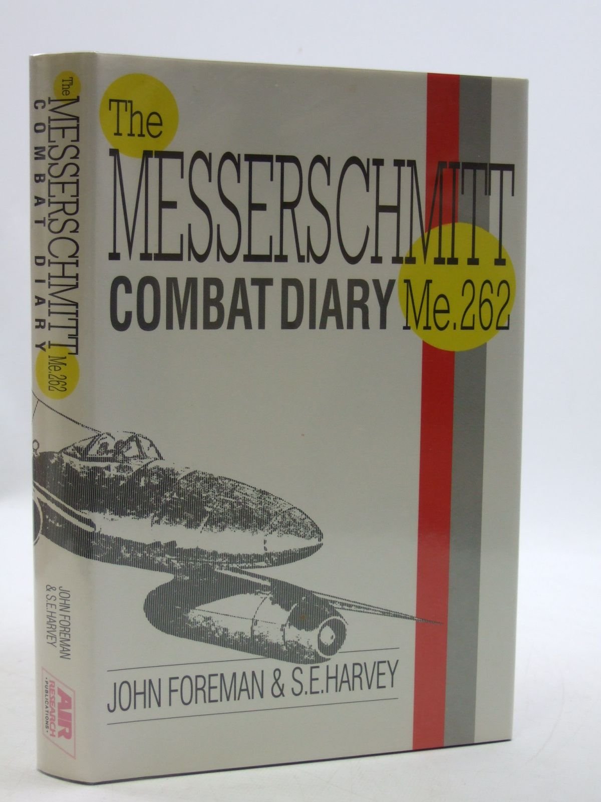 Me262 Combat Diary: The Story of the Me262 in Battle General education