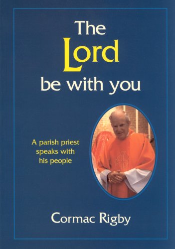 The Lord be with You: A Parish Priest Speaks with His People Religion & Esotericism