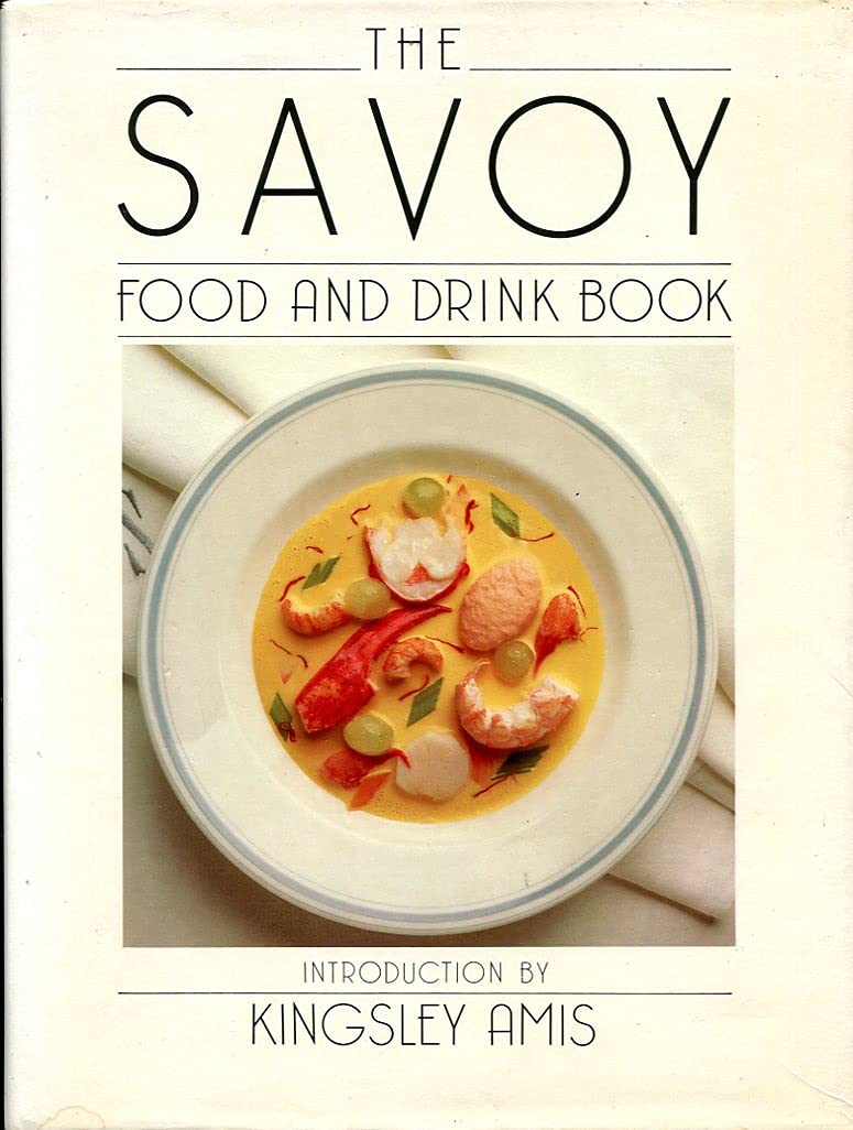 The Savoy Food and Drink Book Leisure, Home & Garden