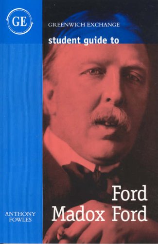 Student Guide to Ford Madox Ford (Student Guides) Contemporary literature