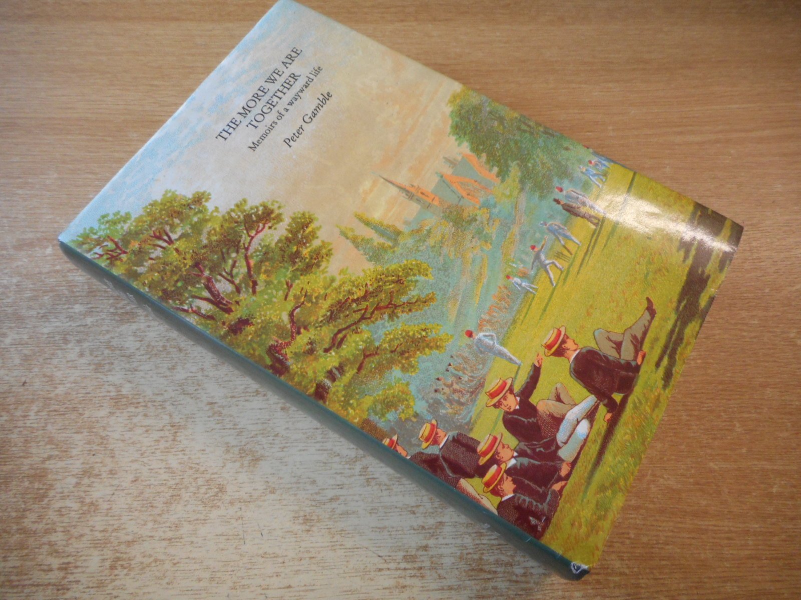 The More We are Together: Memoirs of a Wayward Life book