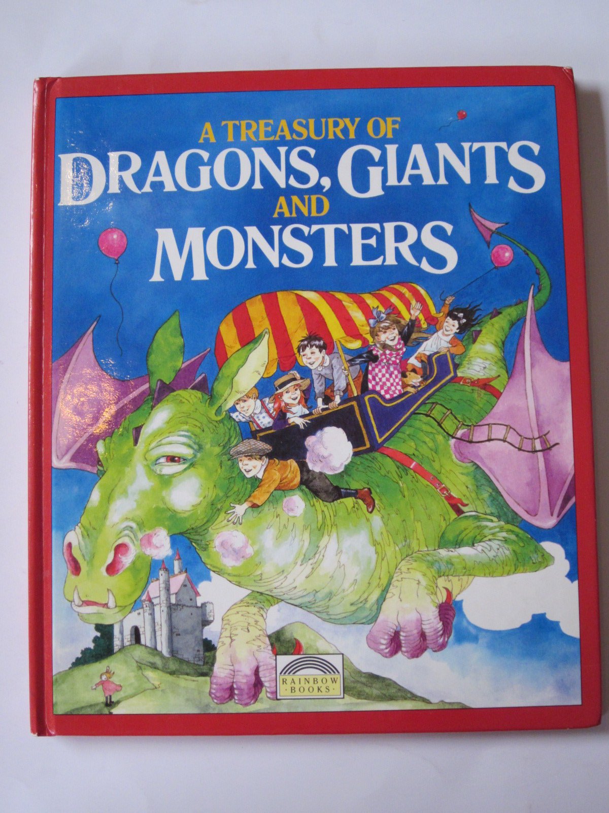 A Treasury of Dragons, Giants and Monsters book