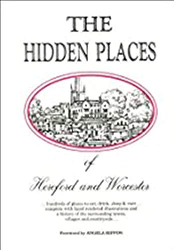 The Hidden Places of Hereford and Worcester Books