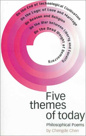 Five Themes of Today: Philosophical Poems Poetry