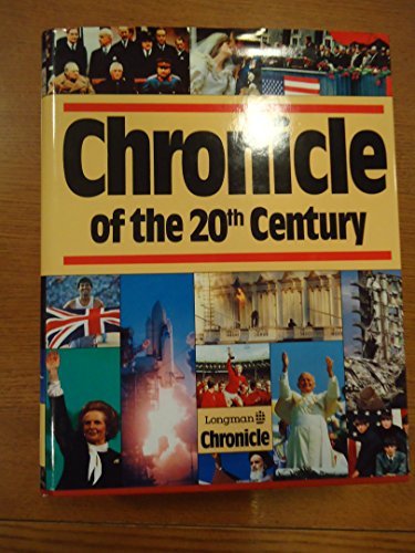 Chronicle of the 20th Century Politics & History