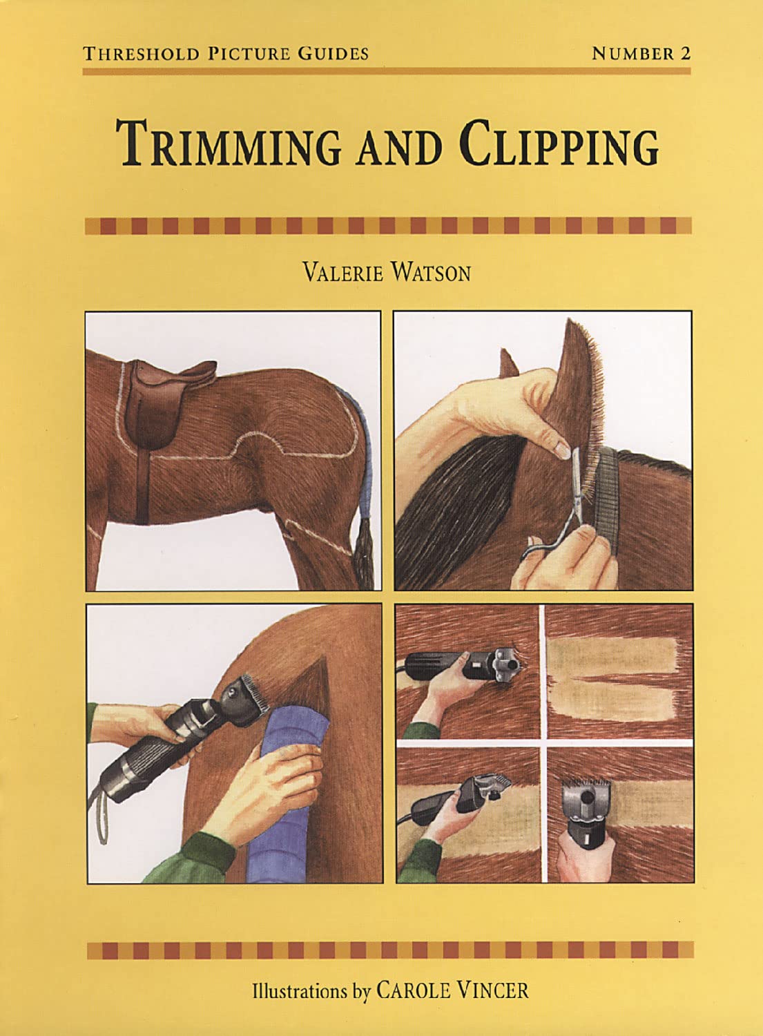 Trimming and Clipping (Threshold Picture Guides, Band 2) Pets