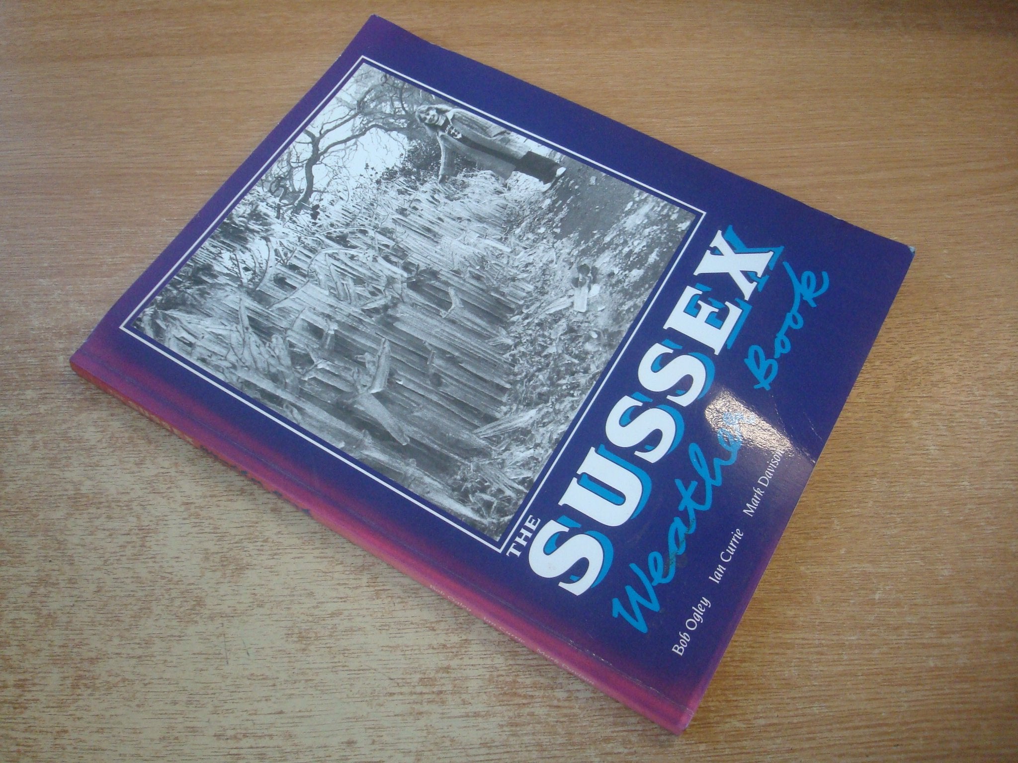 The Sussex Weather Book (County Weather S.) Geology & Geography