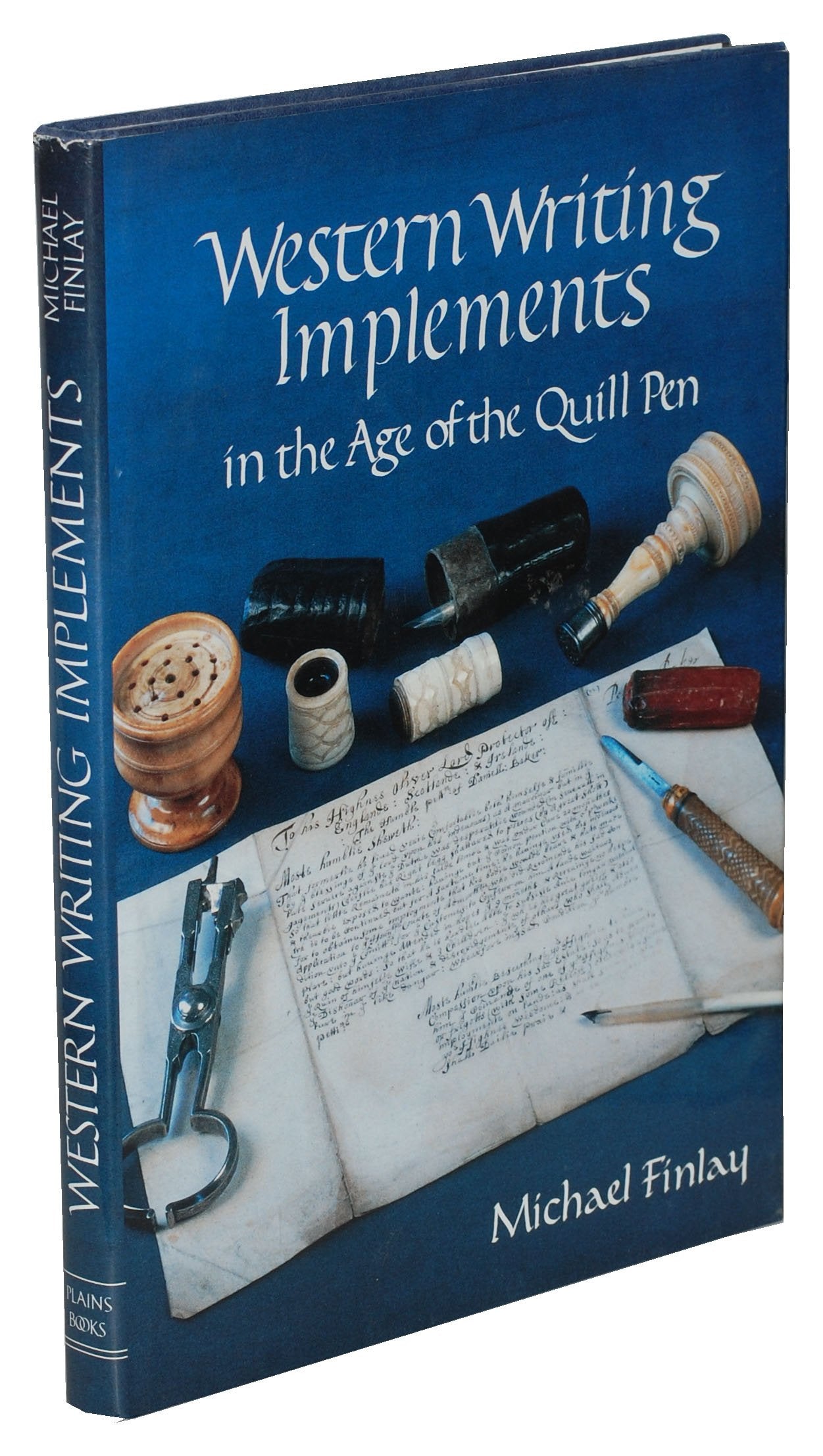 Western Writing Implements: In the Age of the Quill Pen Hobbies & Crafts